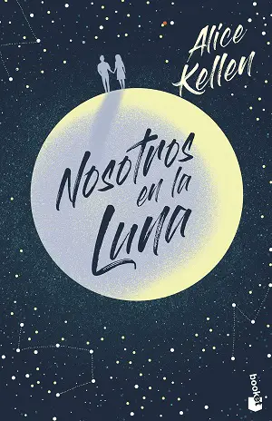 Nosotros en la luna autor Alice Kellen