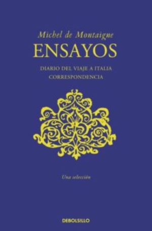 Ensayos - Michel de Montaigne