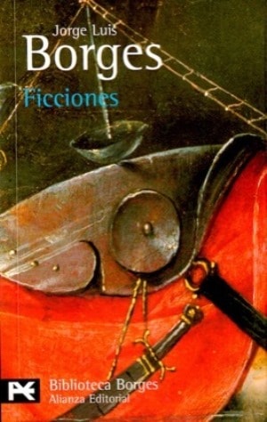 Ficciones - Jorge Luis Borges