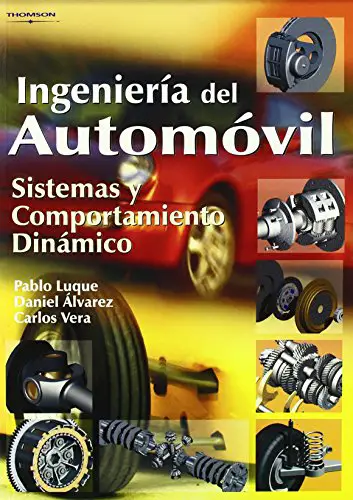 Ingeniería del automóvil. Sistemas y comportamiento dinámico