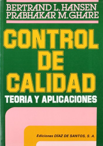 Control de calidad: Teoría y aplicaciones
