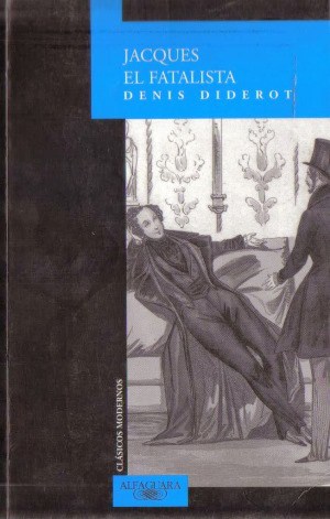acques el fatalista - Denis Diderot