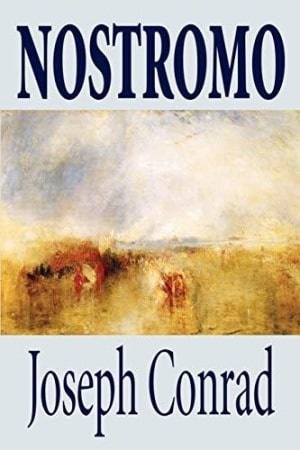 Nostromo - Joseph Conrad