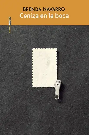 Ceniza en la boca autor Brenda Navarro