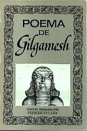 Poema de Gilgamesh - Anónimo