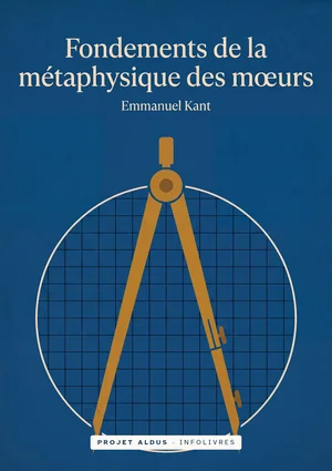 Couverture de Fondements de la Métaphysique des Mœurs
