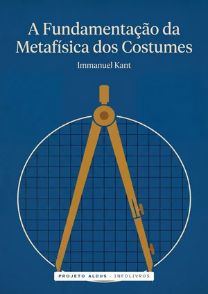 Capa de A Fundamentação da Metafísica dos Costumes