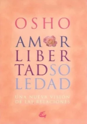 Portada de Amor, libertad y soledad