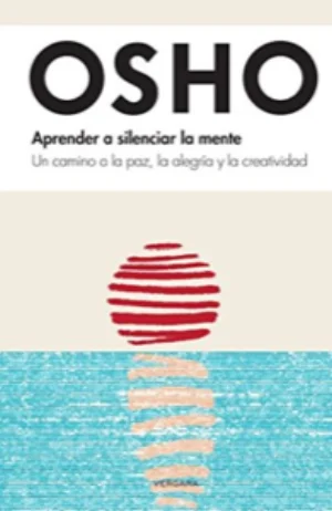 Portada de Aprender a silenciar la mente
