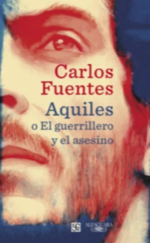 Portada de Aquiles o El guerrillero y el asesino