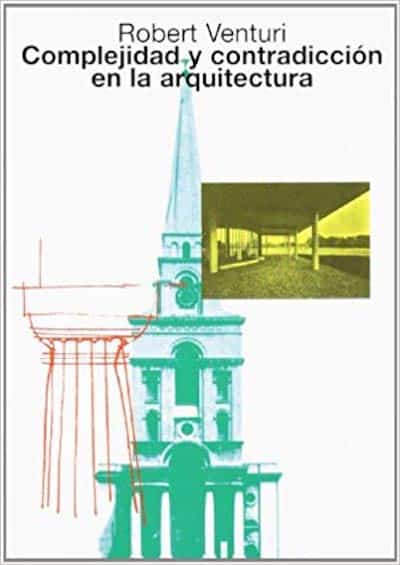 Complejidad y contradicción en la arquitectura autor Robert Venturi