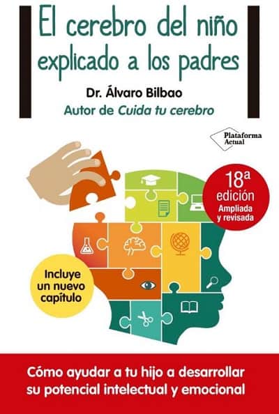 El cerebro del niño explicado a los padres
