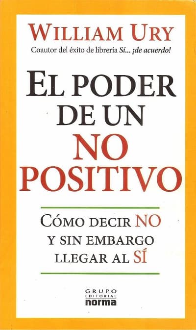 El poder de un no positivo