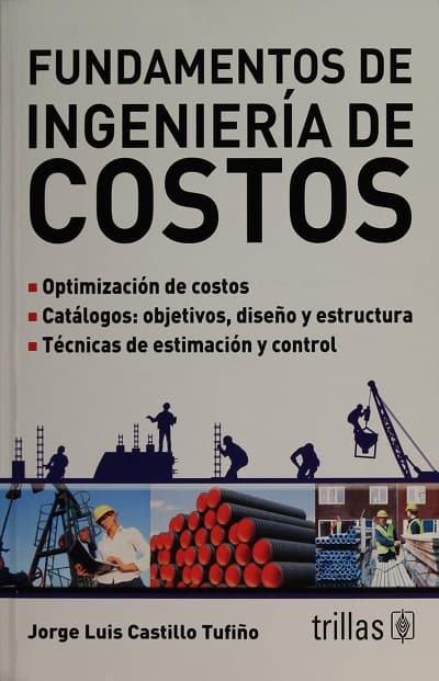 Fundamentos De Ingenieria De Costo