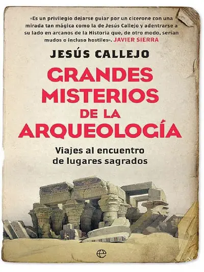 Grandes misterios de la arqueología