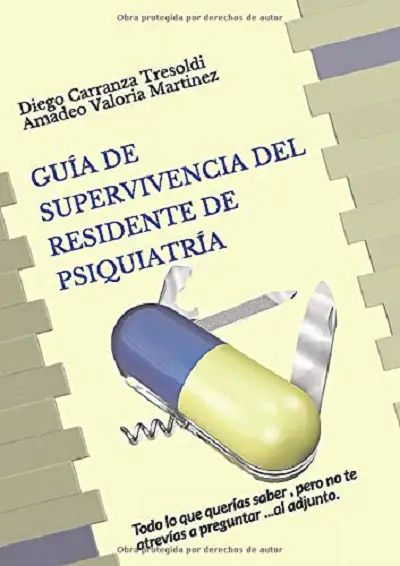 Guía de supervivencia del residente de psiquiatría