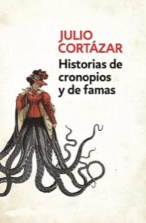 Portada de Historias de cronopios y de famas