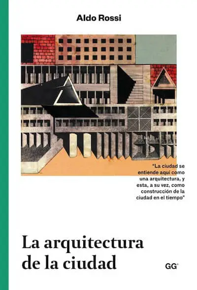 La arquitectura de la ciudad autor Aldo Rossi
