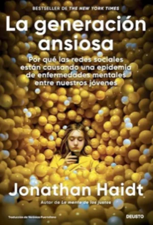 Portada de La generación ansiosa de Jonathan Haidt