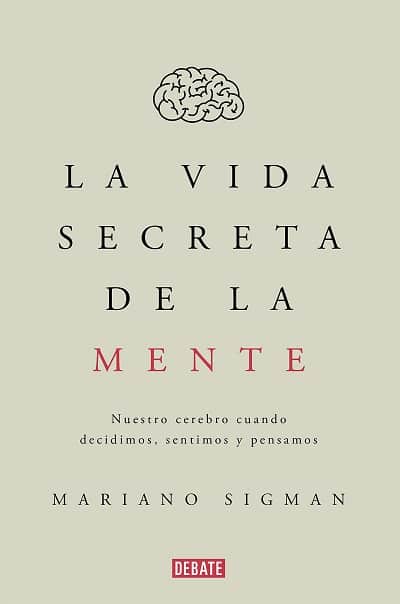La vida secreta de la mente