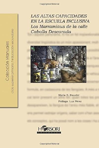 Las altas capacidades en la escuela inclusiva