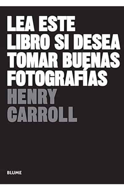 Lea este libro si desea tomar buenas fotografías