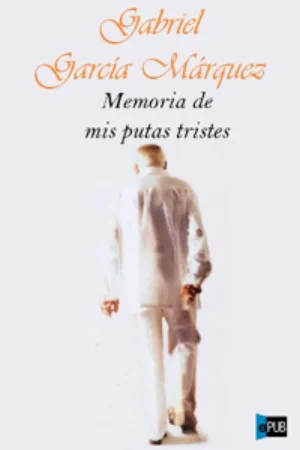 Portada de Memoria de mis putas tristes