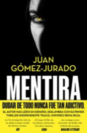 Portada de Mentira de Juan Gómez-Jurado