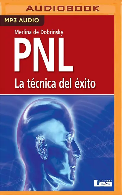 Pnl La Técnica del Éxito