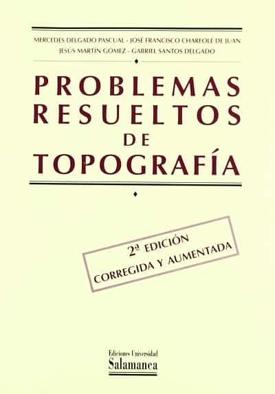 Problemas resueltos de topografía