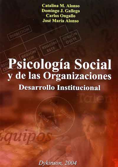 Psicología Social y de las Organizaciones: Desarrollo institucional