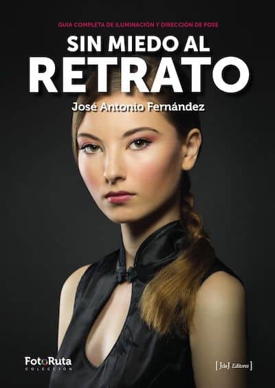 Sin miedo al retrato autor Jose Antonio Fernandez