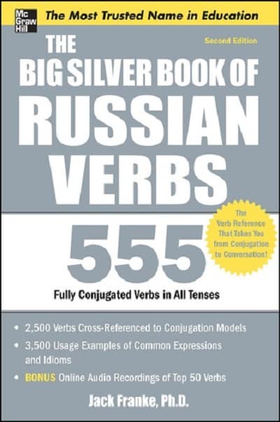 The Big Silver Book of Russian Verbs 2nd Edition