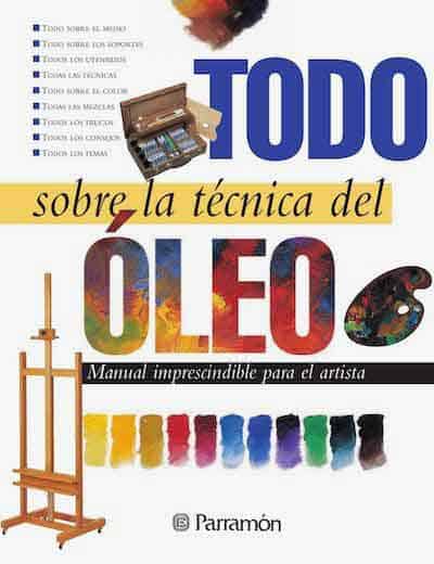 Todo sobre la técnica del óleo