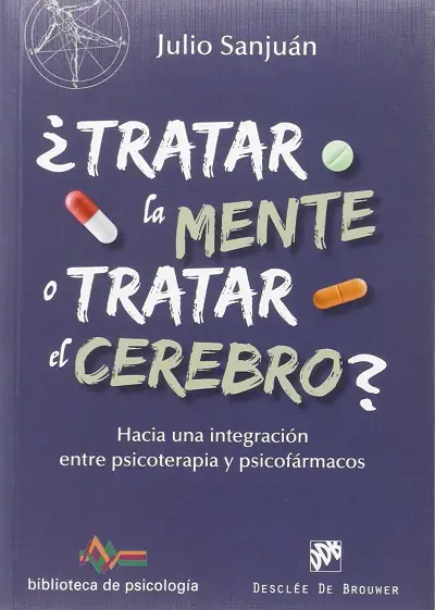 Tratar la mente o tratar el cerebro
