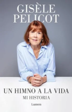 Portada de Un himno a la vida de Gisèle Pelicot