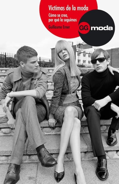 Víctimas de la moda: cómo se crea, por qué la seguimos