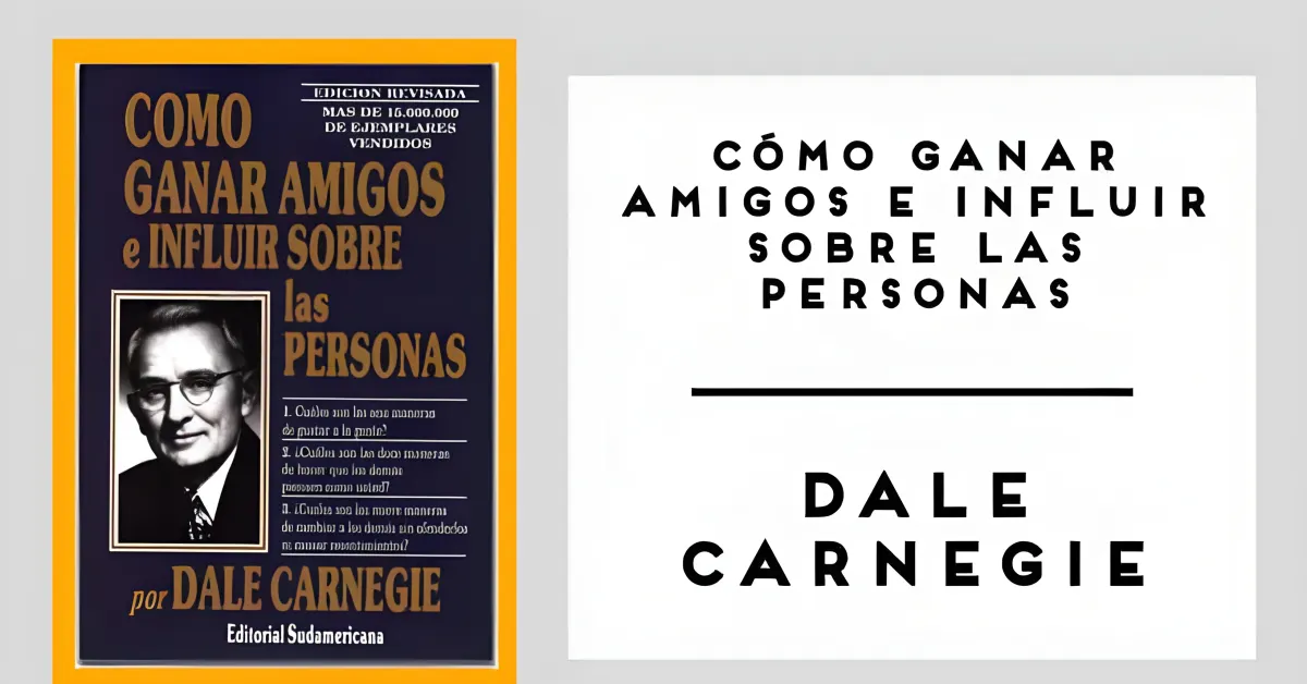 Cómo Ganar Amigos e Influir sobre las Personas de Dale Carnegie disponible en PDF gratis.