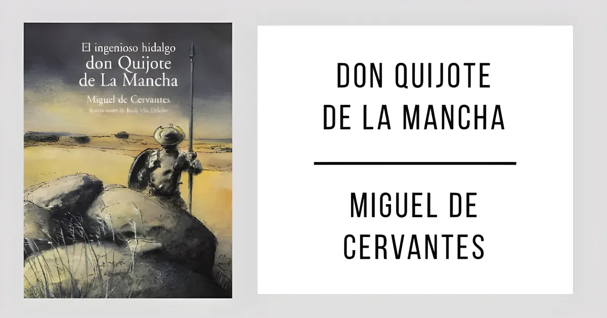 Don Quijote de la Mancha de Miguel de Cervantes en formato PDF gratuito.