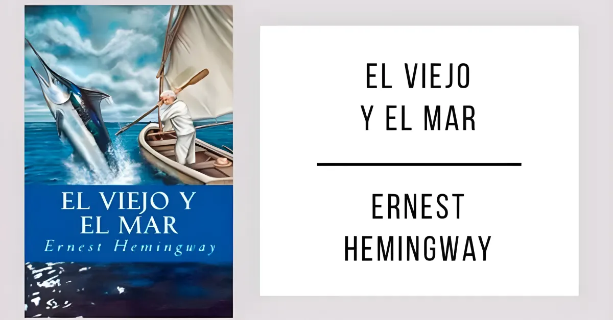 El Viejo y el Mar de Ernest Hemingway en formato PDF para leer gratis.