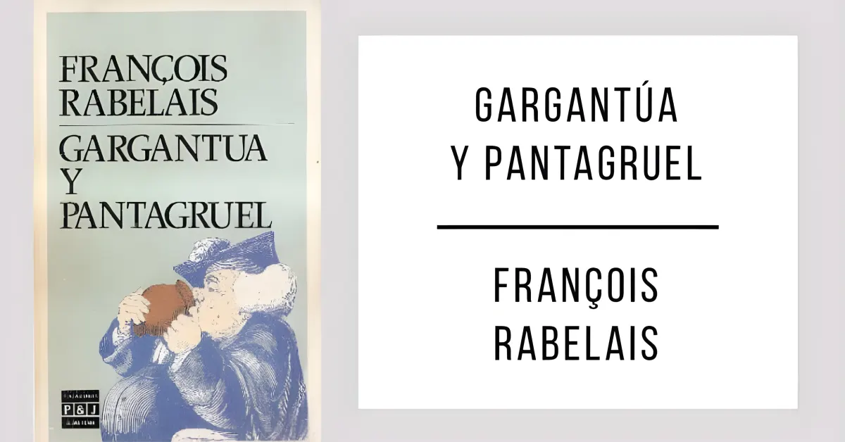 Gargantúa y Pantagruel de François Rabelais en formato PDF gratuito.