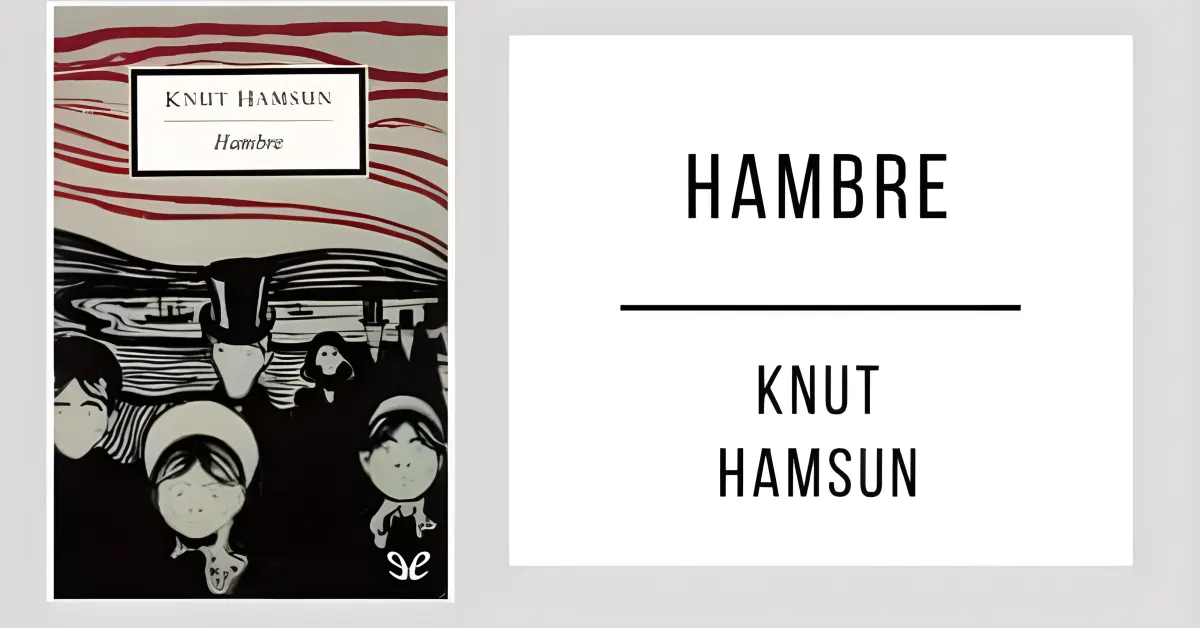 Hambre de Knut Hamsun disponible en PDF gratis.