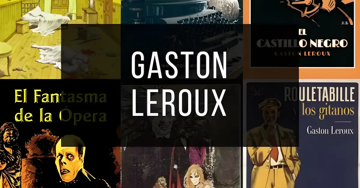 Gaston Leroux