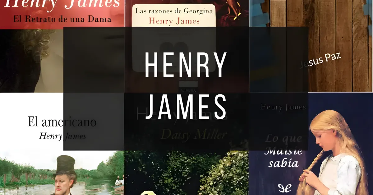 Libros de Henry James disponibles en PDF gratis.