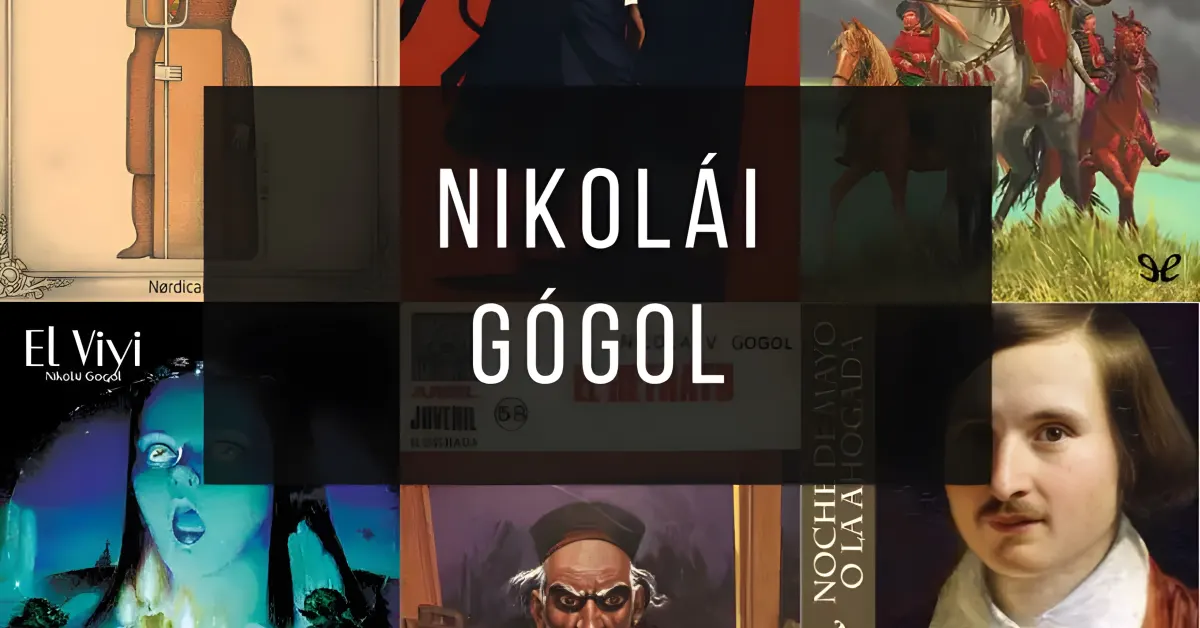 Libros de Nikolái Gógol en PDF para descargar gratis.