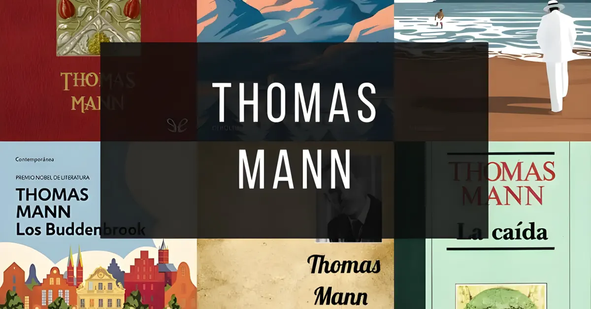Libros de Thomas Mann gratis para leer en PDF.
