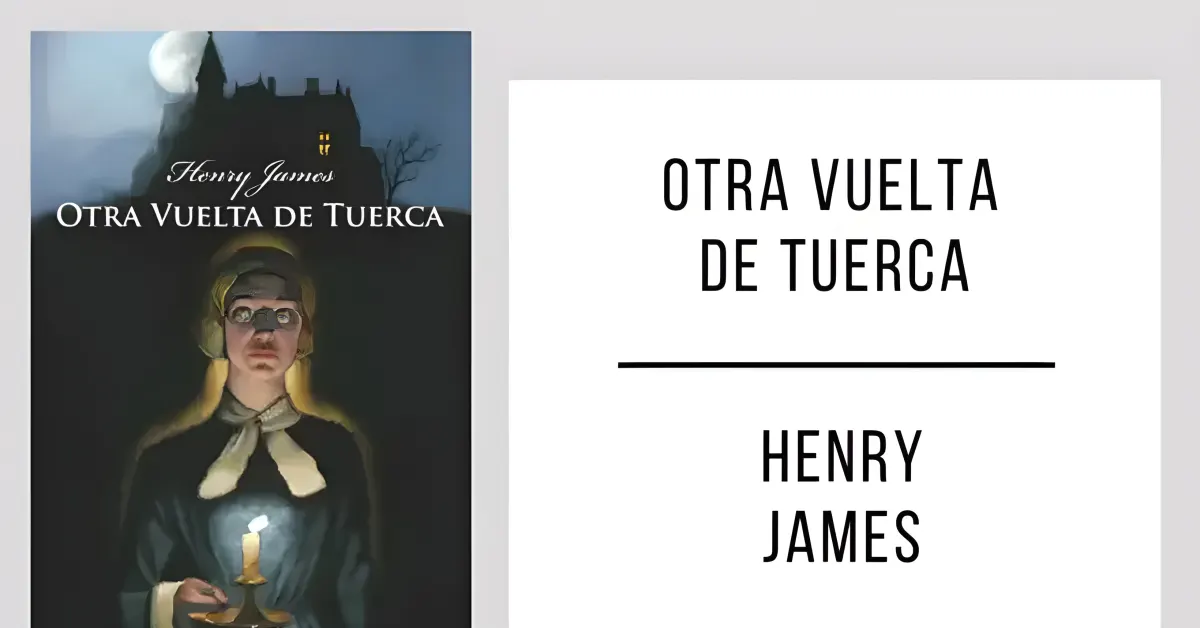 Otra Vuelta de Tuerca de Henry James en formato PDF gratuito.