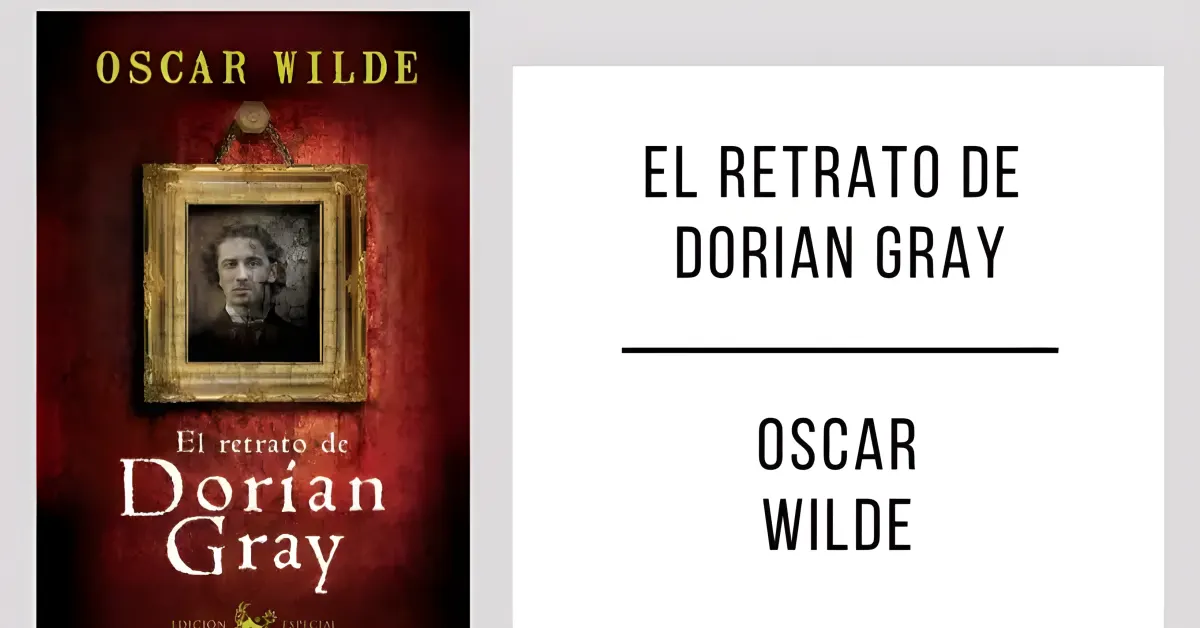 El Retrato de Dorian Gray de Oscar Wilde en formato PDF para leer gratis.