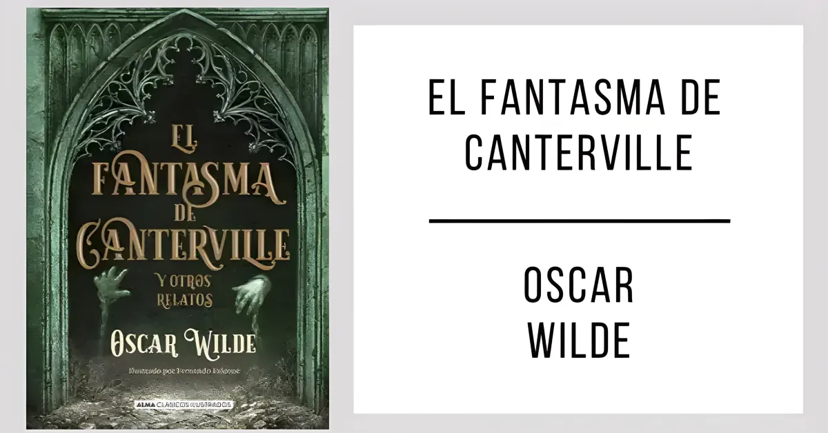 El Fantasma de Canterville de Oscar Wilde disponible en PDF gratis.