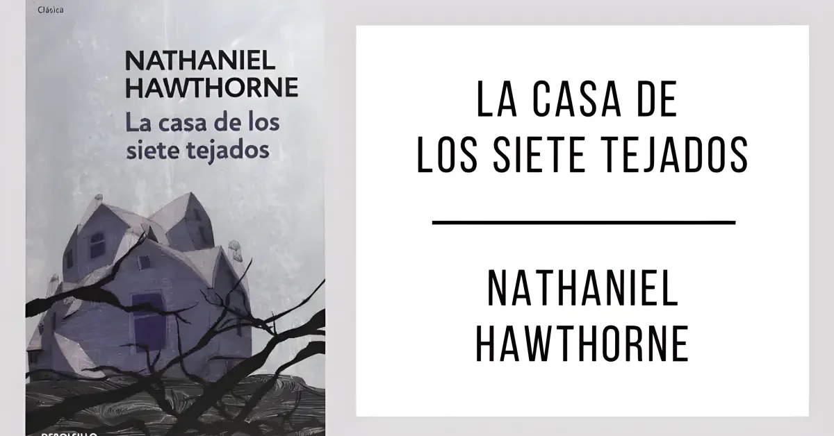 La Casa de los Siete Tejados de Nathaniel Hawthorne en formato PDF gratuito.